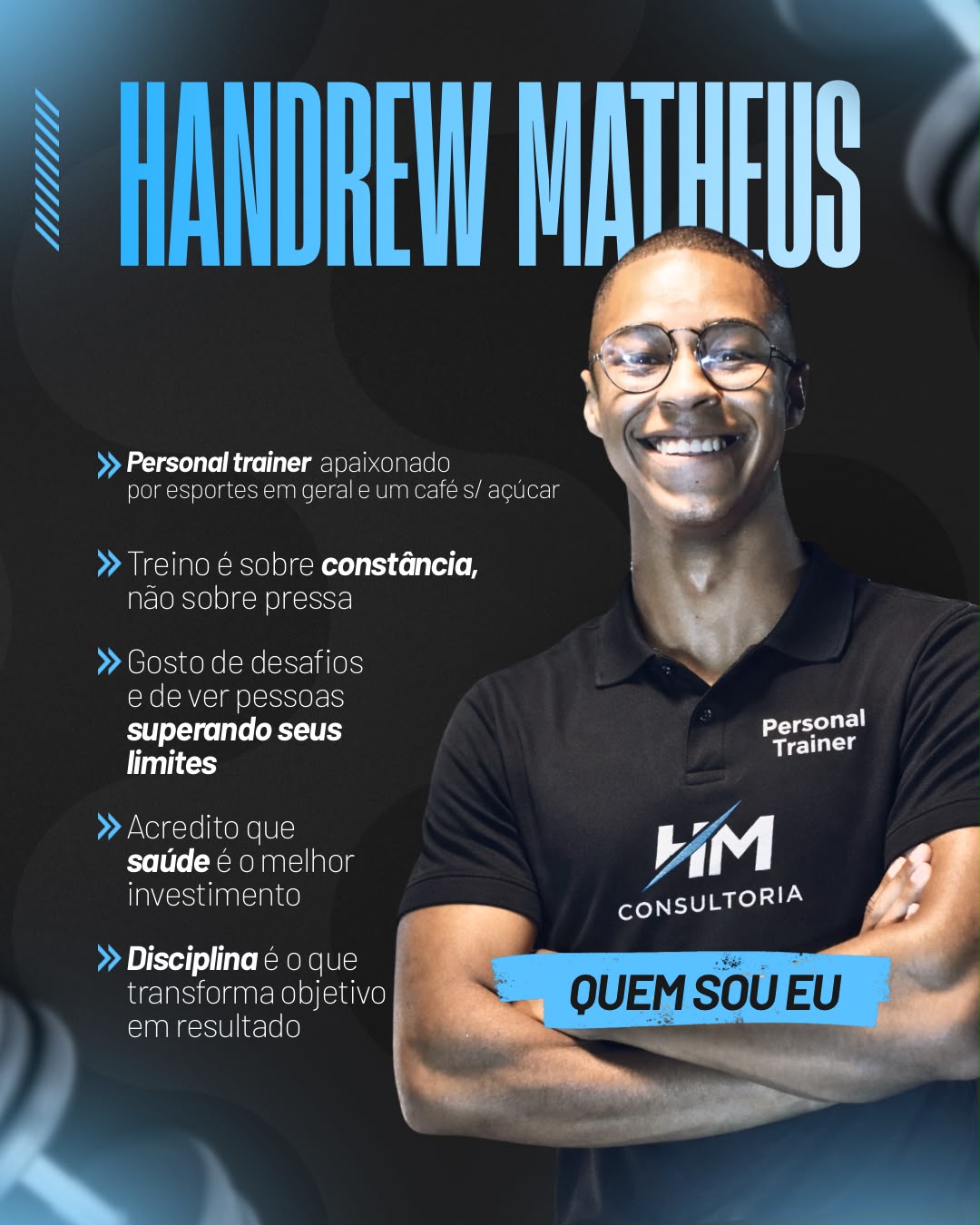 Banner “Quem sou eu” de Handrew Matheus com seus princípios de treino